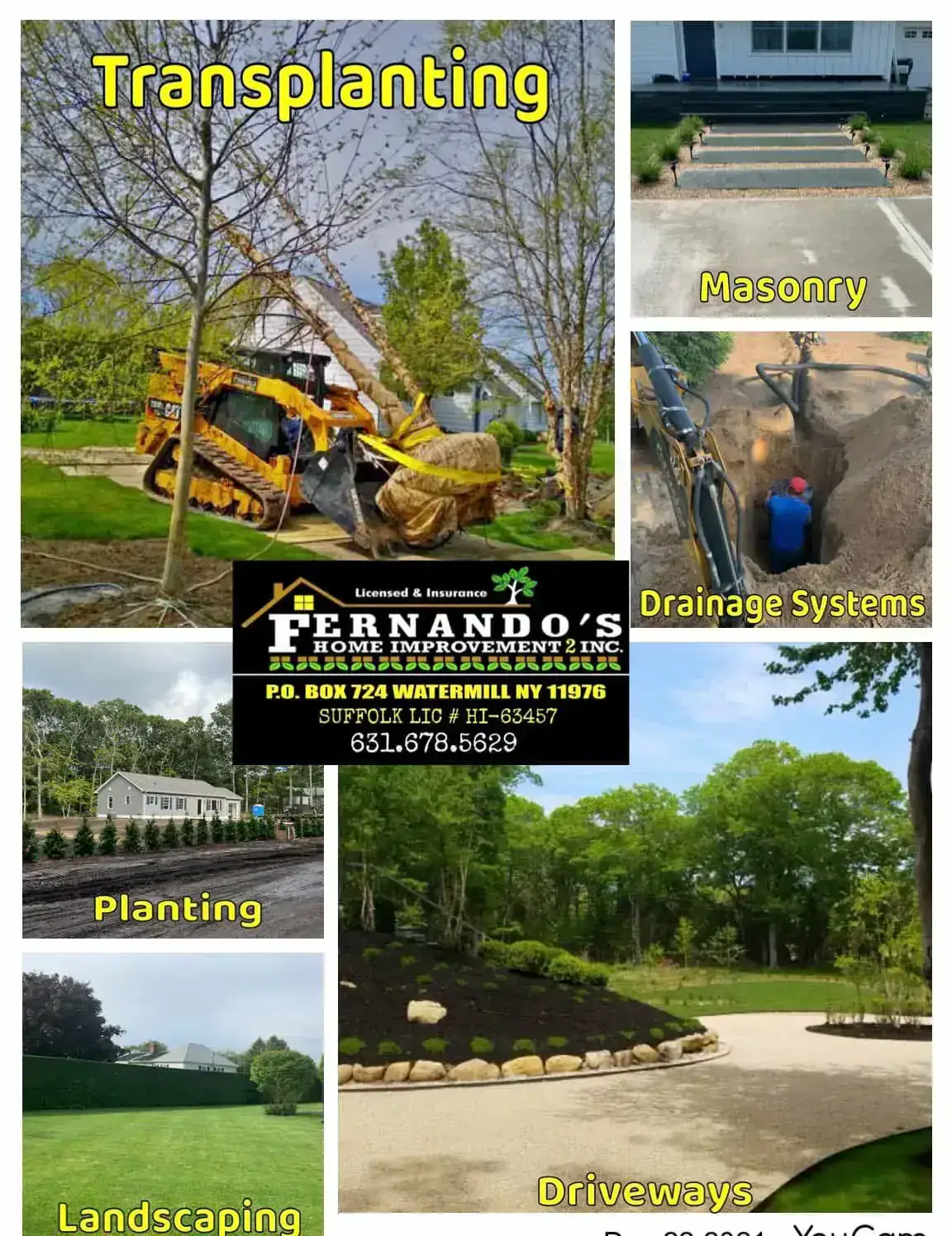 A collage promoting Fernando's Home Improvement with images of tree transplanting, masonry, drainage systems, planting, landscaping, and driveways. Contact info and services are listed in the center.